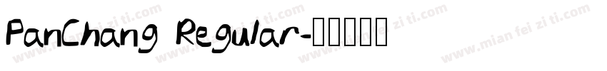 PanChang Regular字体转换